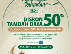 Promo Ramadan dari PLN, Diskon Tambah Daya 50% + 50%, Begini Penjelasannya!